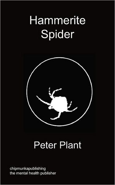 Cover for Peter Plant · Hammerite Spider (Taschenbuch) (2012)