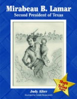 Cover for Judy Alter · Mirabeau B. Lamar: Second President of Texas (Hardcover Book) (2005)