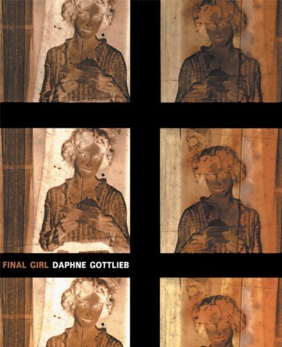 Cover for Daphne Gottlieb · Final Girl (Paperback Book) (2003)