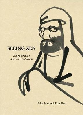 Cover for John Stevens · Seeing Zen (Hardcover Book) (2019)