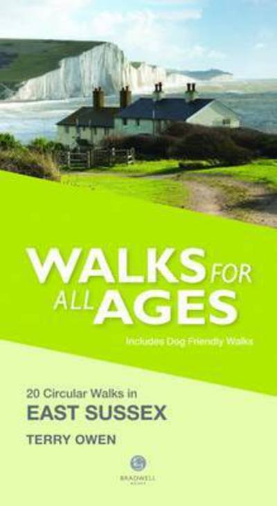 Cover for Terry Owen · Walks for All Ages East Sussex: 20 Short Walks for All the Family (Pocketbok) (2014)