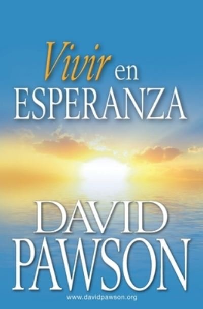 Cover for David Pawson · Vivir en Esperanza (Paperback Book) (2021)