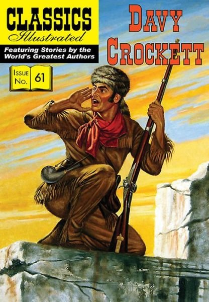 Cover for David Crockett · Davy Crockett - Classics Illustrated (Pocketbok) (2016)