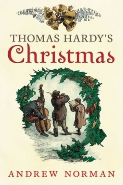 Cover for Andrew Norman · Thomas Hardy's Christmas (Pocketbok) (2023)