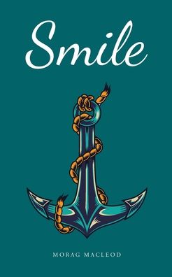 Cover for Morag MacLeod · Smile (Paperback Book) (2020)