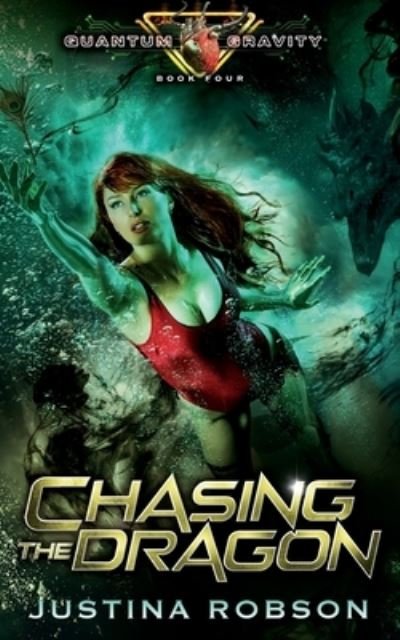 Cover for Justina Robson · Chasing The Dragon (Paperback Bog) (2020)