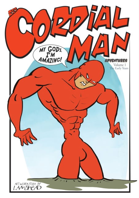 Red Cordial Man Adventures - Lambhead - Books - Vivid Publishing - 9781925952971 - April 23, 2020