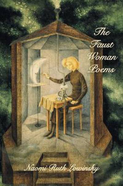 Cover for Naomi Ruth Lowinsky · The Faust Woman Poems (Pocketbok) (2013)