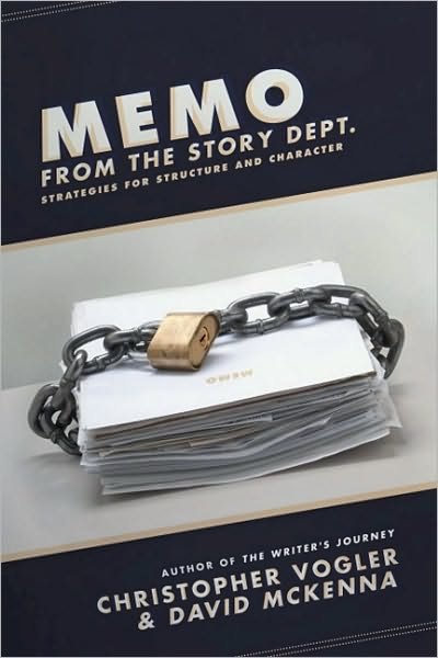 Cover for David McKenna · Memo from the Story Department: Secrets of Structure and Character (Paperback Book) (2011)