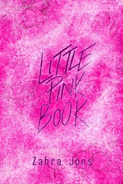 Cover for Zahra Jons · Little Pink Book (Paperback Book) (2021)