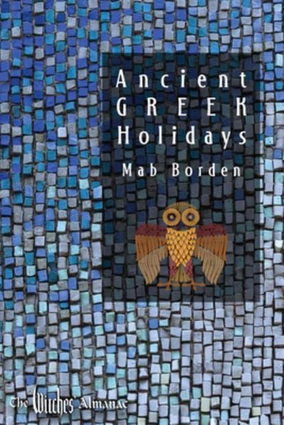 Cover for Borden, Mab (Mab Borden) · Ancient Greek Holidays (Paperback Book) (2024)