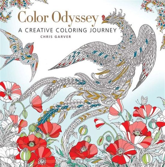 Cover for Chris Garver · Color Odyssey: A Creative Coloring Journey (Paperback Book) (2016)