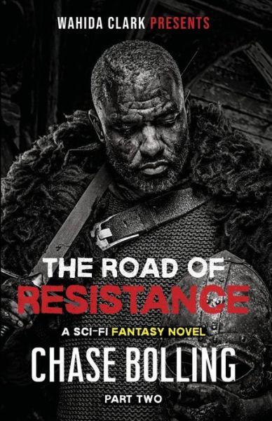 Cover for Chase Bolling · The Road of Resistance (Paperback Book) (2020)