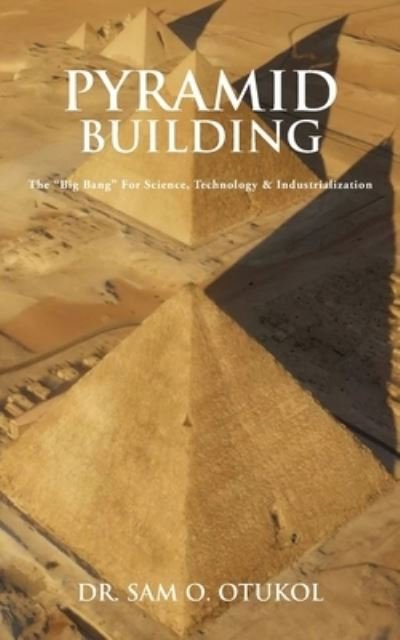 Cover for Sam Otukol · Pyramid Building (Book) (2022)