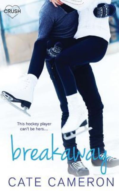 Cover for Cate Cameron · Breakaway (Pocketbok) (2017)