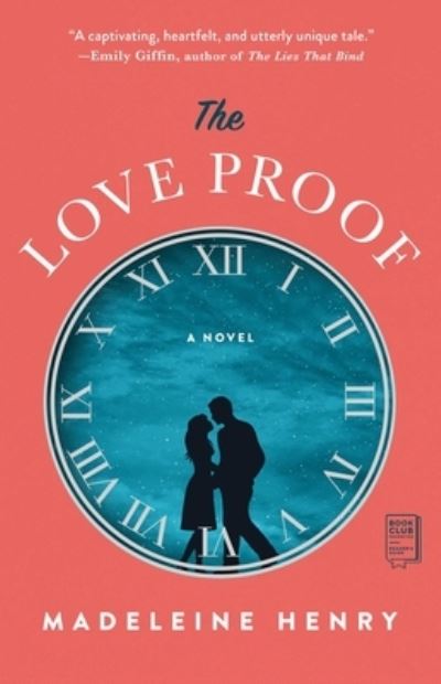 Cover for Madeleine Henry · The Love Proof (Paperback Book) (2022)