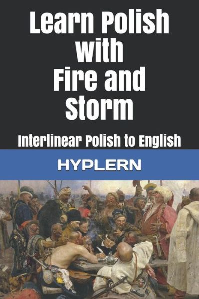 Cover for Kees Van Den End · Learn Polish with Fire and Storm (Pocketbok) (2019)