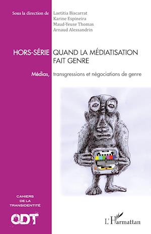 Cover for Arnaud Alessandrin · Quand la médiatisation fait genre (Paperback Book) (2020)