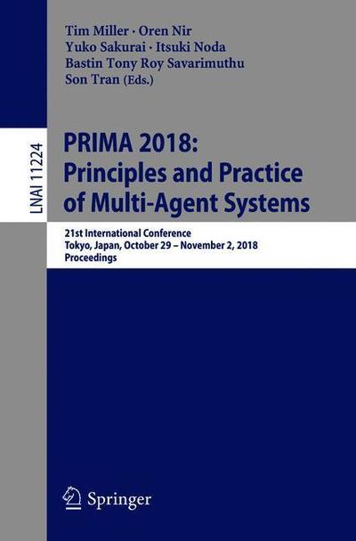 Cover for PRIMA 2018 Principles and Practice of Multi Agent Systems (Book) [1st ed. 2018 edition] (2018)