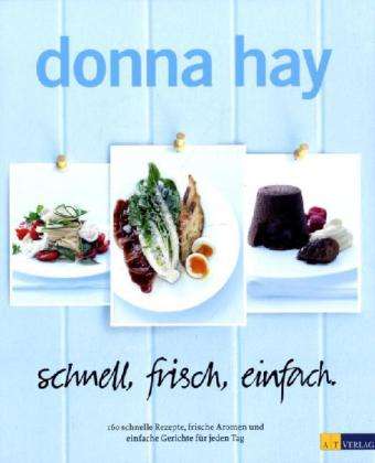 Cover for Hay · Schnell, Frisch, Einfach (Book)