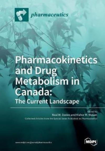 Cover for Neal M Davies · Pharmacokinetics and Drug Metabolism in Canada (Paperback Book) (2018)