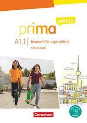 Cover for Sabine Jentges · Prima aktiv: Prima Aktiv A1.1 Arbeitsbuch inkl. PagePlayer App (Paperback Book) (2022)