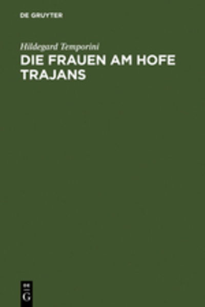 Cover for Temporini · Die Frauen am Hofe Trajans (Book) [German edition] (1979)