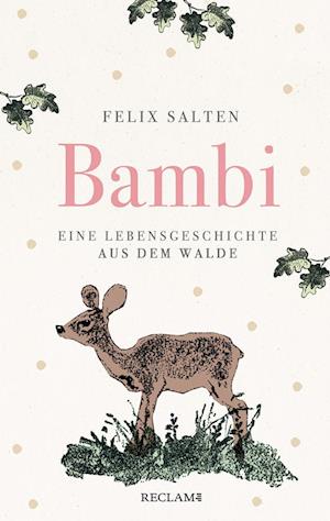 Cover for Felix Salten · Bambi. Eine Lebensgeschichte aus dem Walde (Buch) (2024)