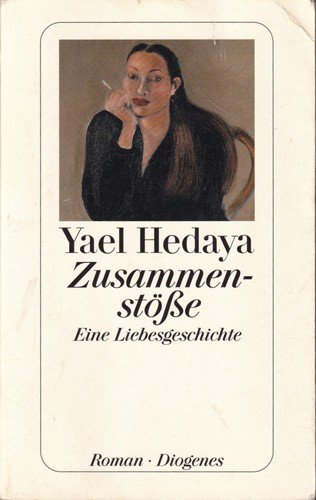 Cover for Yael Hedaya · ZusammenstÃ¶sse (Buch)