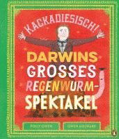 Cover for Polly Owen · Kackadiesisch! Darwins großes Regenwurm-Spektakel (Book) (2024)