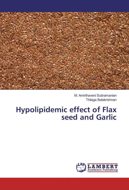 Cover for Subramanian · Hypolipidemic effect of Fla (Book)