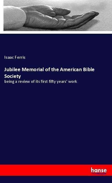 Cover for Ferris · Jubilee Memorial of the American (Bok)