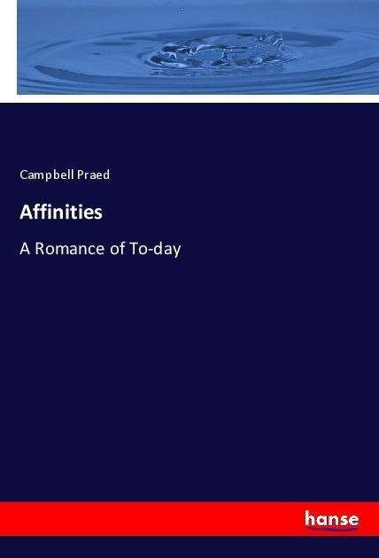 Cover for Praed · Affinities (Book) (2021)