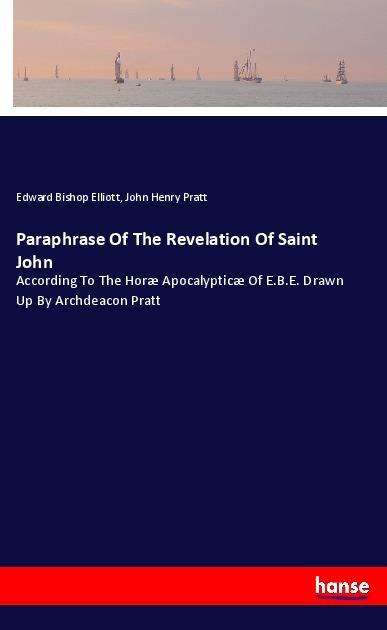 Cover for Elliott · Paraphrase Of The Revelation Of (Book)