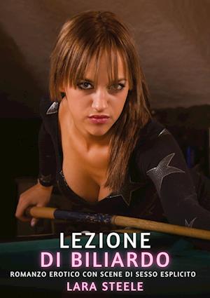 Cover for Lara Steele · Lezione di Biliardo (Book) (2025)