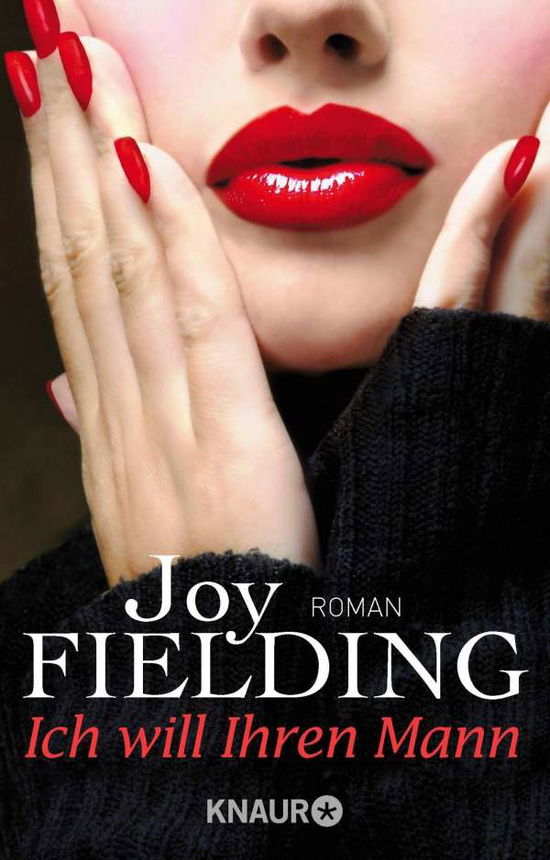 Cover for Joy Fielding · Knaur TB.50797 Fielding.Ich will.Mann (Book)