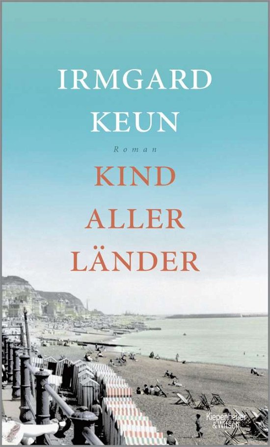 Kind aller Länder - Keun - Livres -  - 9783462048971 - 