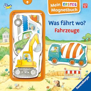 Cover for Sandra Grimm · Mein erstes Magnetbuch - Was fährt wo? Fahrzeuge (Buch) (2025)