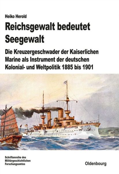 Cover for Herold · Reichsgewalt bedeutet Seegewalt (Book) (2012)