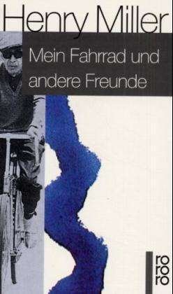 Cover for Henry Miller · Roro Tb.13297 Miller.mein Fahrrad (Bog)