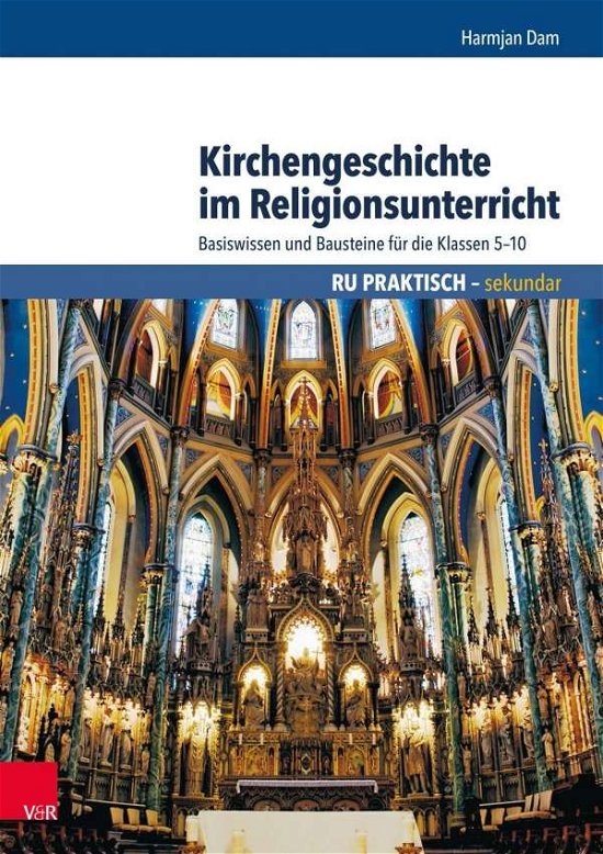 Cover for Dam · Kirchengeschichte im Religionsunter (Bog)