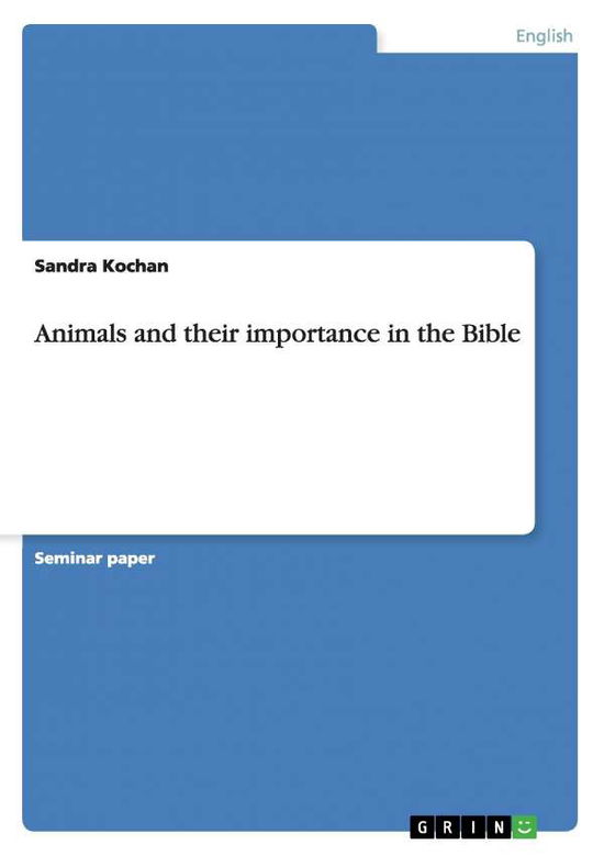 Cover for Kochan · Animals and their importance in (Book)