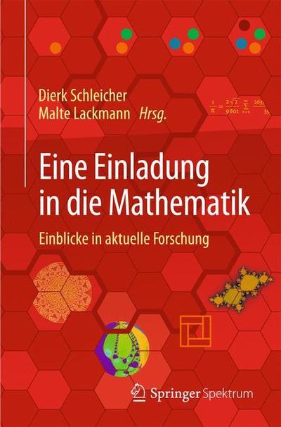 Cover for Dierk Schleicher · Eine Einladung in Die Mathematik: Einblicke in Aktuelle Forschung (Paperback Book) [2013 edition] (2012)