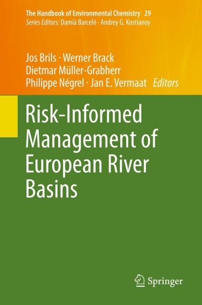 Cover for Jos Brils · Risk-Informed Management of European River Basins - The Handbook of Environmental Chemistry (Hardcover bog) [2014 edition] (2013)