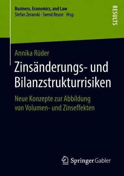 Cover for Annika Ruder · Zinsaenderungs und Bilanzstrukturrisiken (Book) [1. Aufl. 2019 edition] (2018)