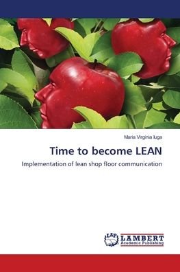 Cover for Iuga · Time to become LEAN (Bok) (2018)