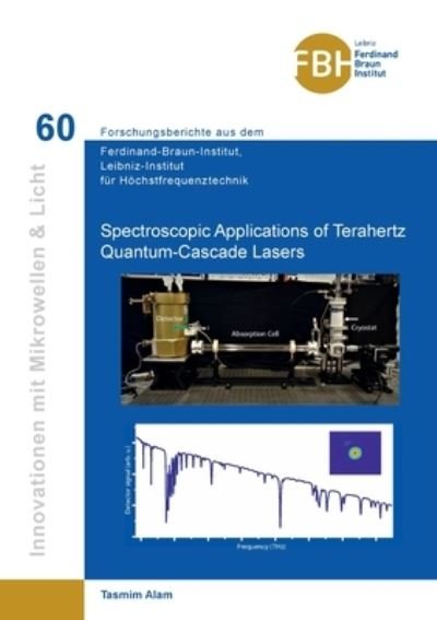 Cover for Tasmim Alam · Spectroscopic Applications of Terahertz Quantum-Cascade Lasers (Paperback Book) (2020)
