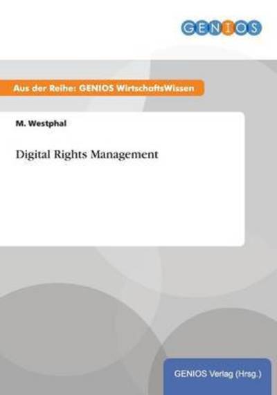 Cover for M Westphal · Digital Rights Management (Paperback Book) (2015)