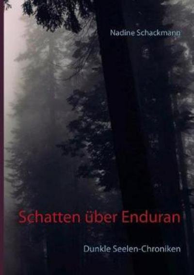 Cover for Schackmann · Schatten über Enduran (Bok) (2017)