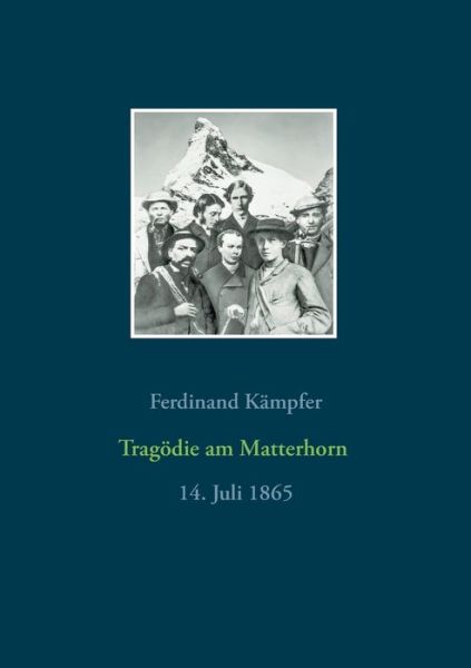 Cover for Kämpfer · Tragödie am Matterhorn (Bok) (2019)